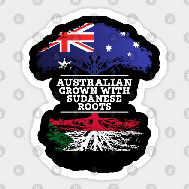 Australian Grown With Sudanese Roots - Gift for Sudanese With Roots From Sudan Sticker by Country Flags